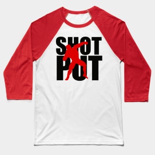 SHOT PUT Baseball T-Shirt